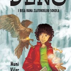 djeno-i-bela-runa-zlatokrilog-sokola-djeno-bela-runa_595c9185cc039 Đeno i Bela runa Zlatokrilog sokola - Muni Vičer