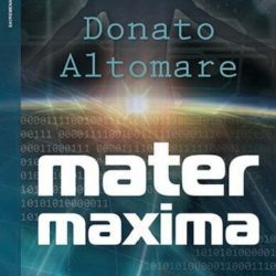Mater Maxima - Donato Altomare