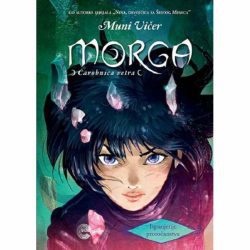 morga 01 Morga: Ispunjenje proročanstva - Muni Vičer