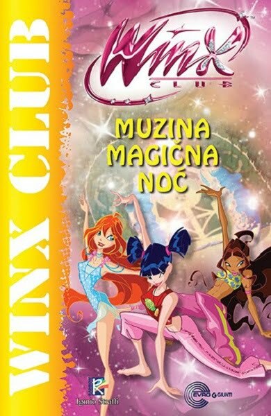WINX Club: Muzina magična noć - Gabrijela Santini