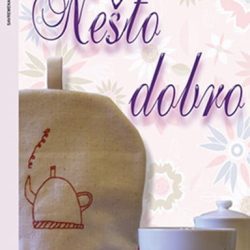 nesto-dobro-nesto-dobro_5a17f2fa2e2a4 Nešto dobro - Zveva Kazati Modinjani