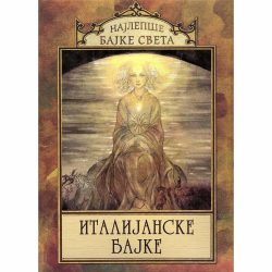 Najlepse bajke sveta Italijanske bajke FINAL 1 Najlepše bajke sveta - Italijanske bajke