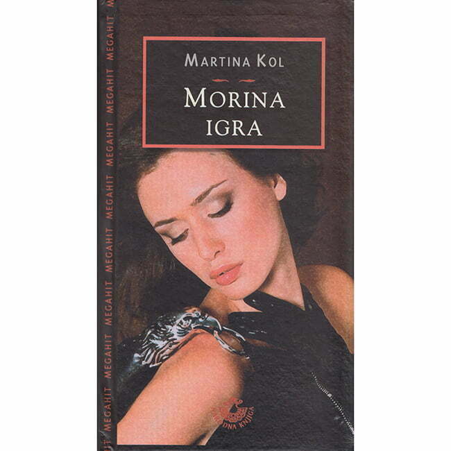 Morina igra - autor Martina Kol