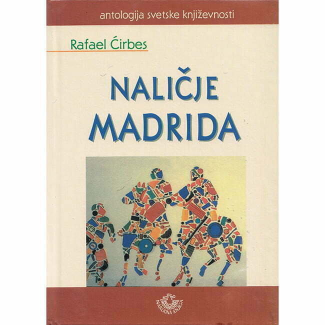 Naličje Madrida - autor Rafael Ćirbes