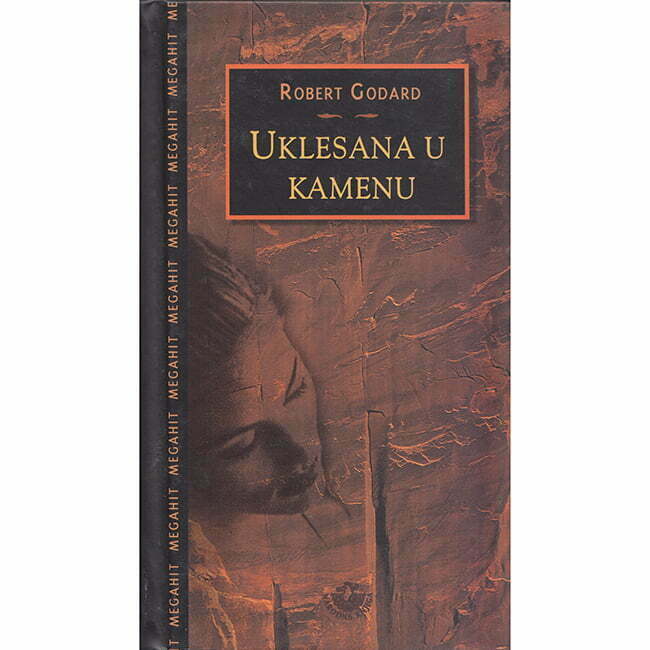 Uklesana u kamenu - autor Robert Godard