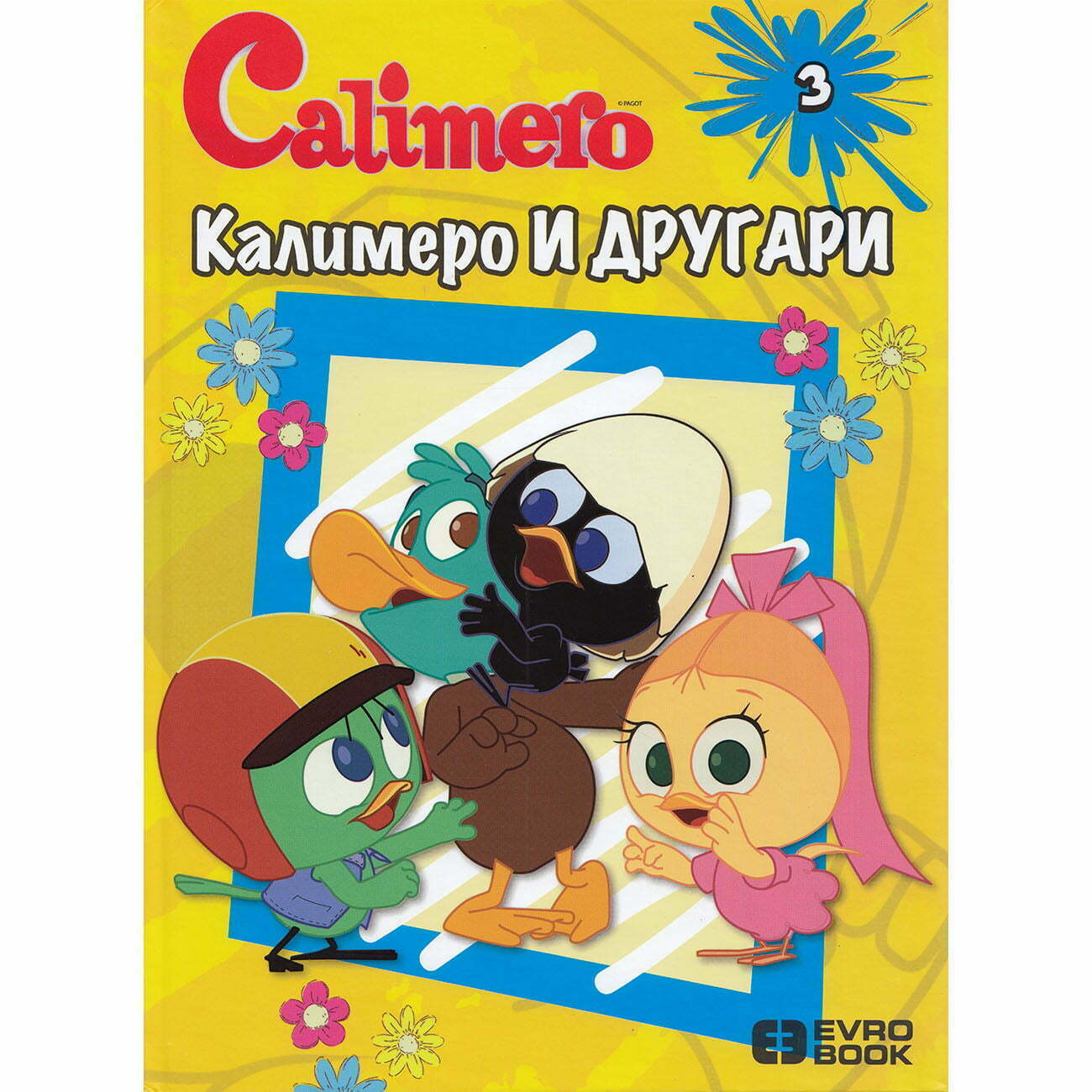 Calimero – Kalimero i drugari 3