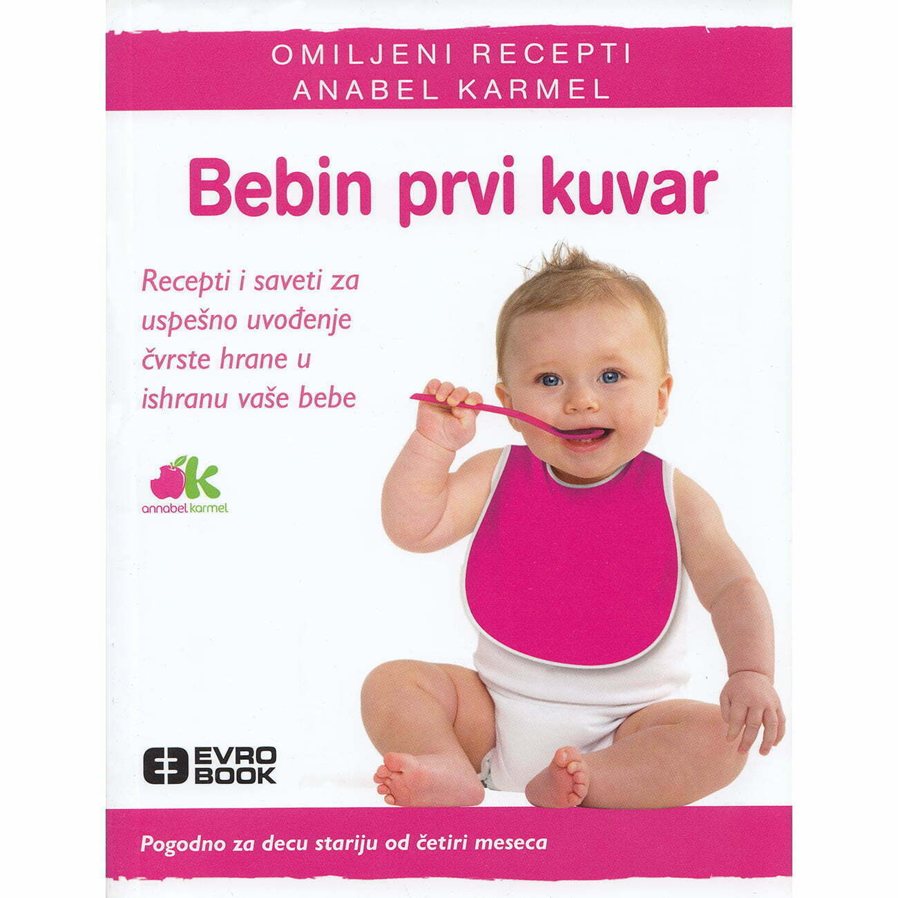 Bebin prvi kuvar - Anabel Karmel