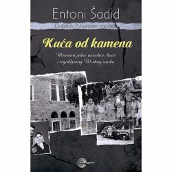 Kuća od kamena 2 Kuća od kamena - Entoni Šadid