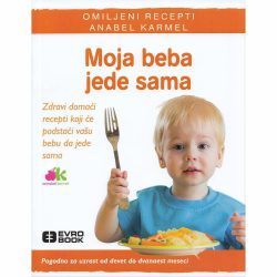 Moja beba jede sama 1 Moja beba jede sama - Anabel Karmel