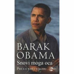 Snovi moga oca 1 Snovi moga oca - Barak Obama