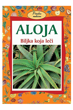 Aloja: biljka koja leči - Lijan Marija Levdon
