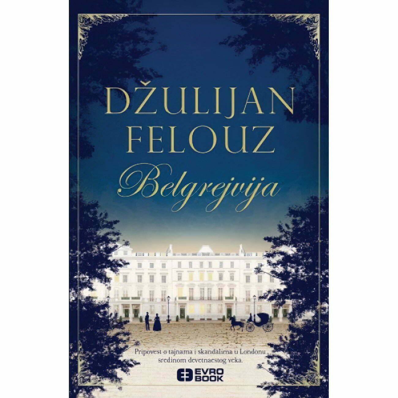Belgrejvija - Džulijan Felouz