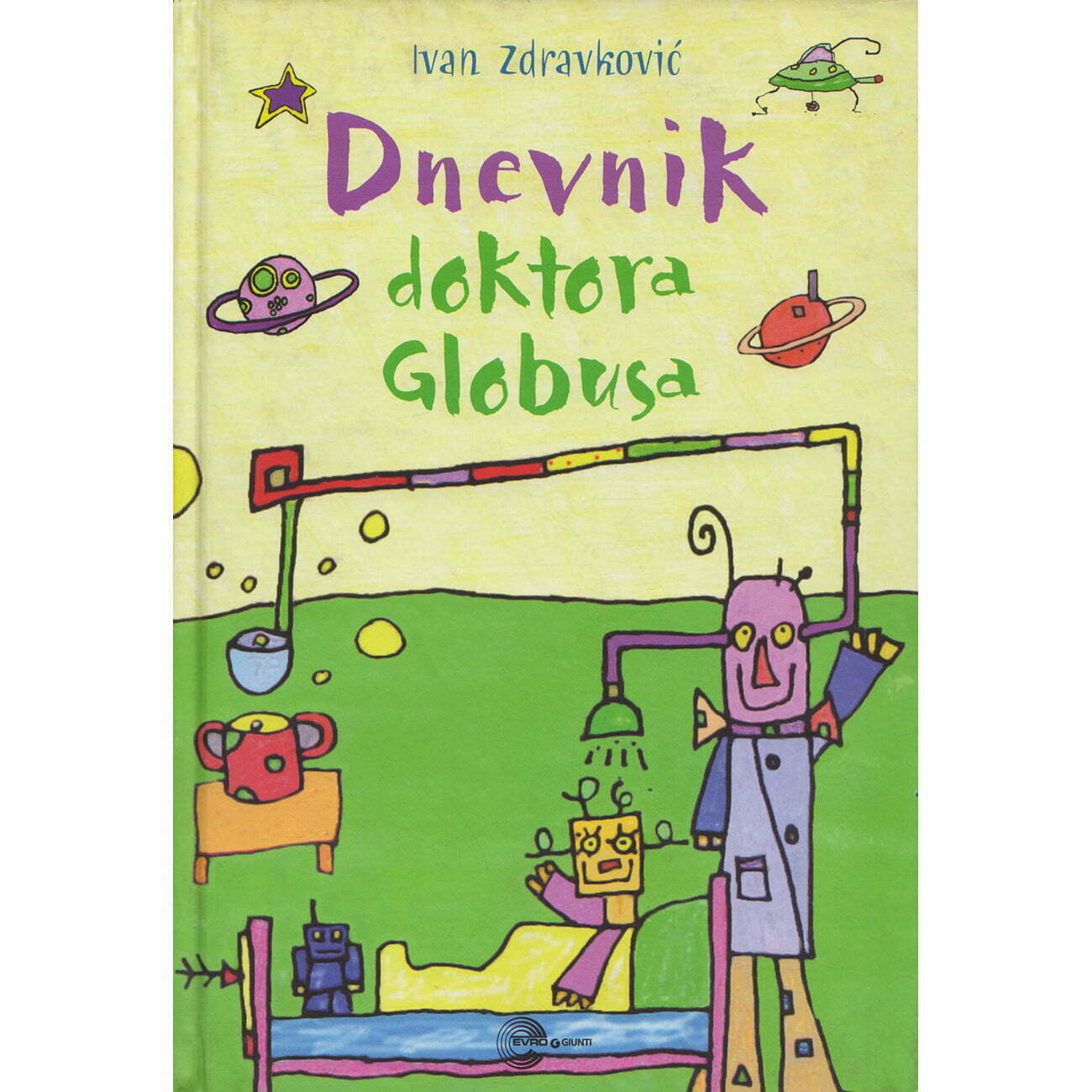 Dnevnik doktora Globusa - Ivan Zdravković