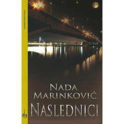 Naslednici 2 Naslednici - Nada Marinković