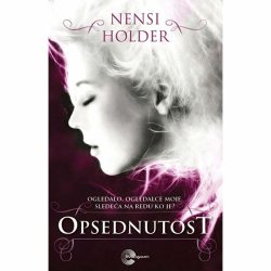 Opsednutost 2 Opsednutost - Nensi Holder