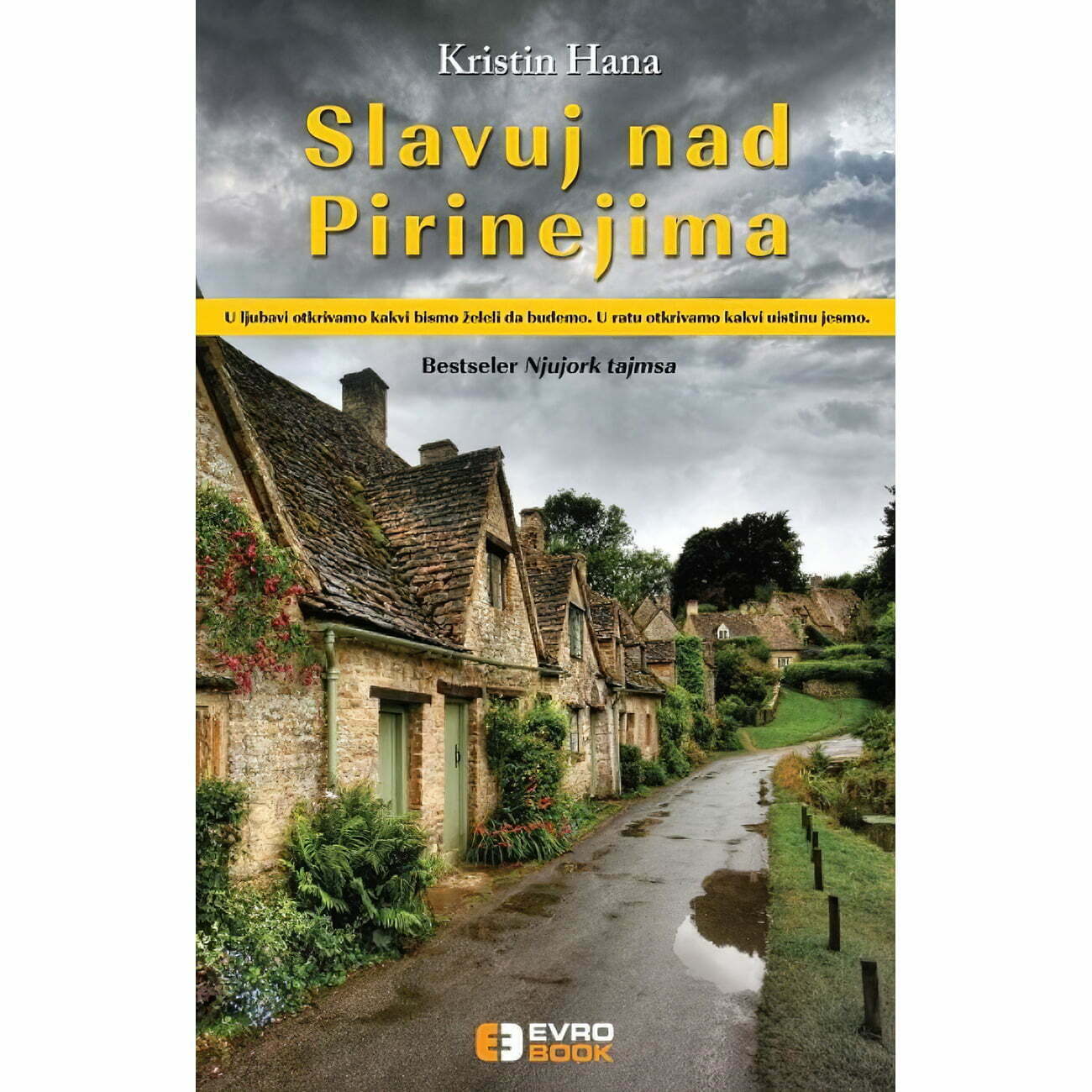 Slavuj nad Pirinejima - Kristin Hana