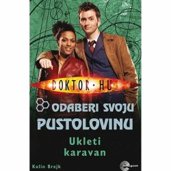 Ukleti karavan 3 Ukleti karavan - Kolin Brejk