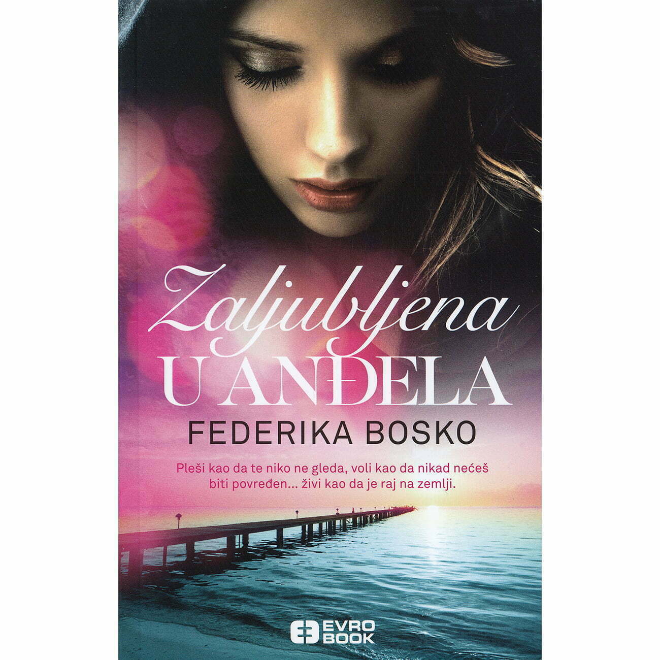 Zaljubljena u anđela - Federika Bosko