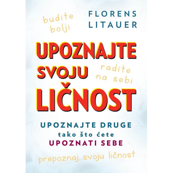 Upoznajte svoju ličnost - Florens Litauer