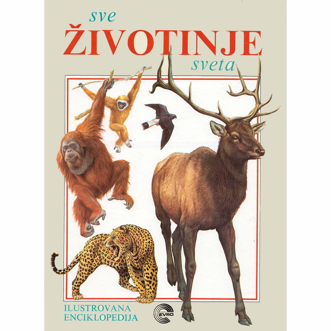 Sve životinje sveta - Manuel Monđini