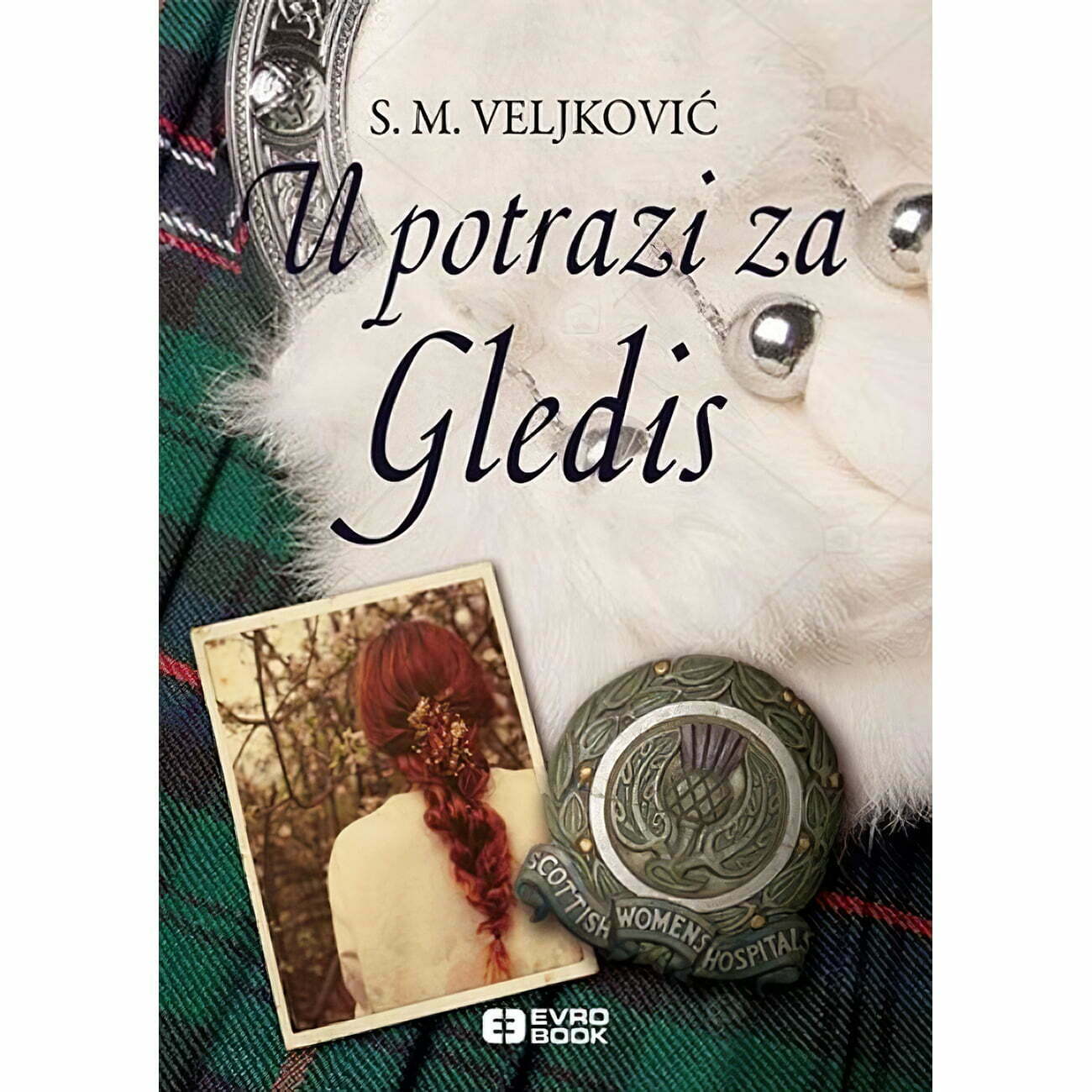 U potrazi za Gledis - Snežana M. Veljković