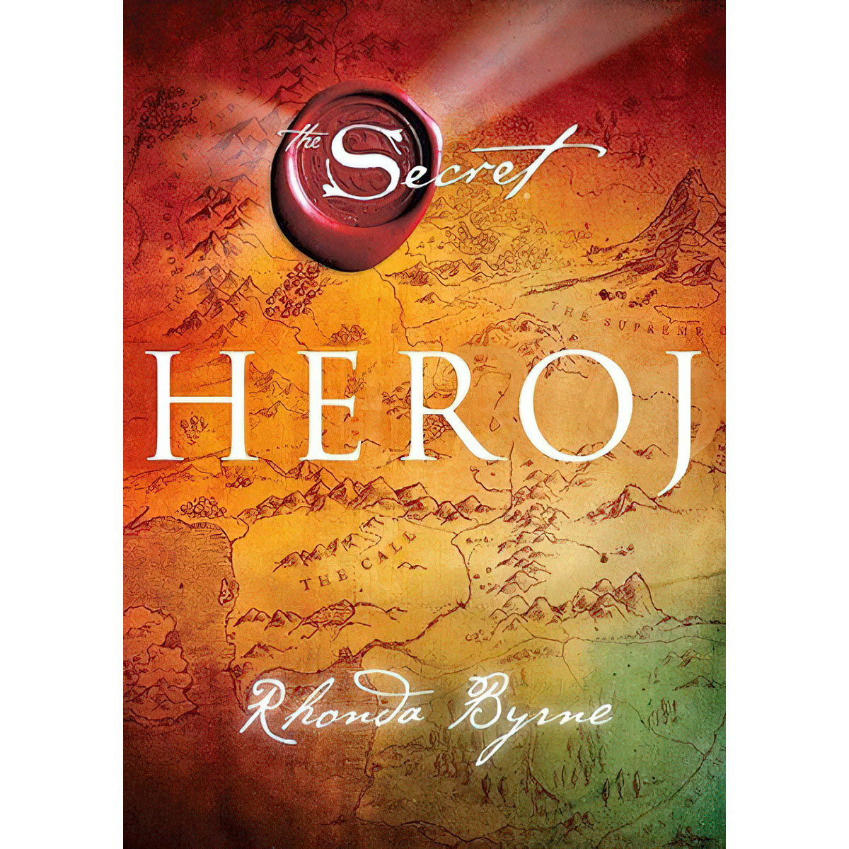 Heroj - Rhonda Byrne