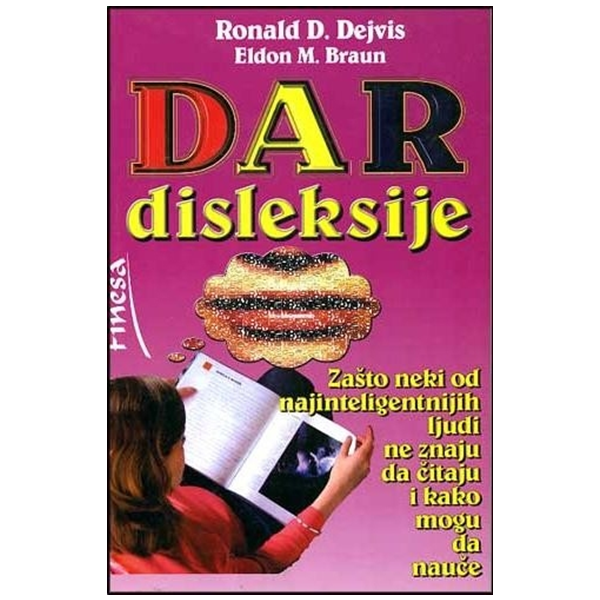 Dar disleksije - Ronald D. Dejvis, Eldon M. Braun
