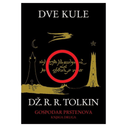 Gospodar prstenova - Dve kule - Dž. R. R. Tolkin