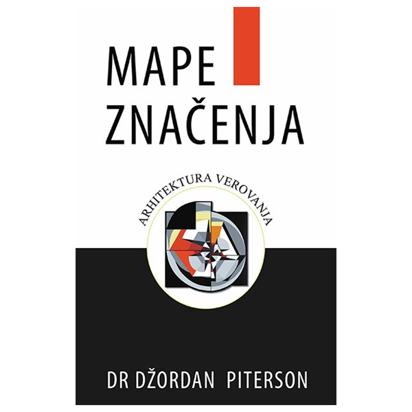 Mape značenja: arhitektura verovanjaDžordan Piterson