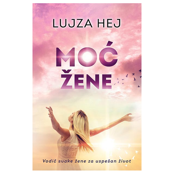 Moć žene - Lujza Hej