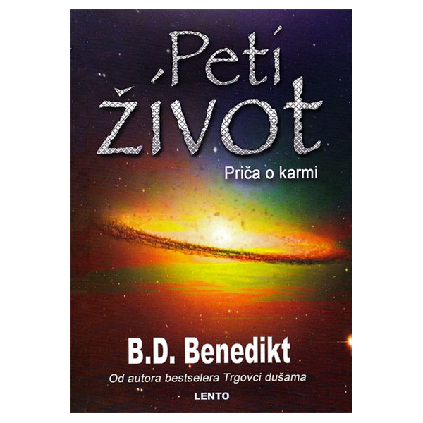 Peti život - B. D. Benedikt