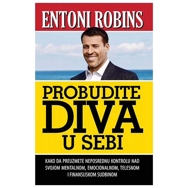 Probudite diva u sebi - Entoni Robins