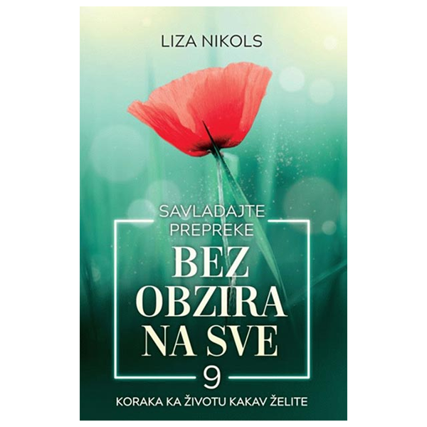 Savladajte prepreke bez obzira na sve - Liza Nikols