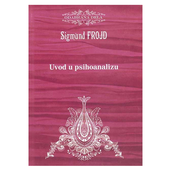 Uvod u psihoanalizu - Sigmund Frojd