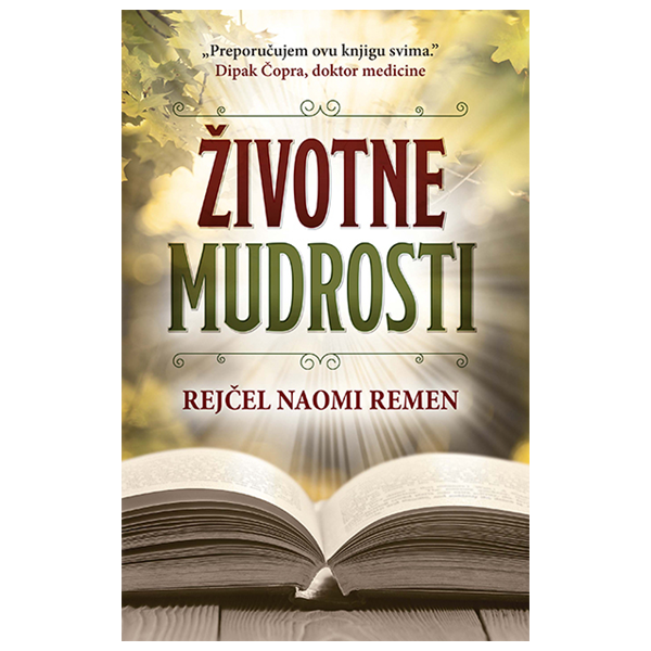 Životne mudrosti - Rejčel Naomi Remen