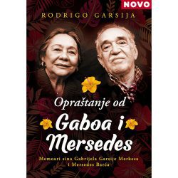 Opraštanje od Gaboa i Mersedes - Rodrigo Garsija