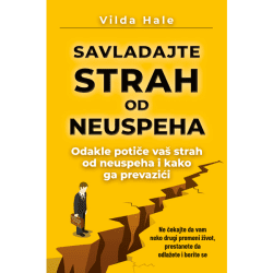 Savladajte strah od neuspeha - Vilda Hale